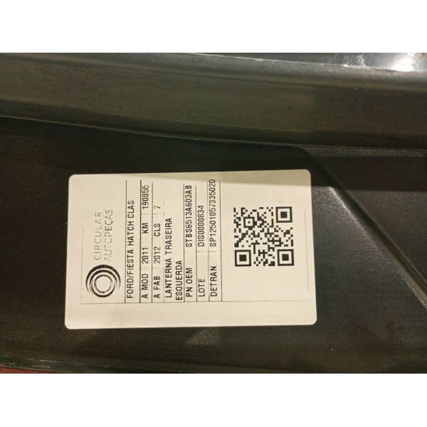 LANTERNA TRASEIRA ESQUERDA FORD FIESTA 1.0 8V FLEX 11/12